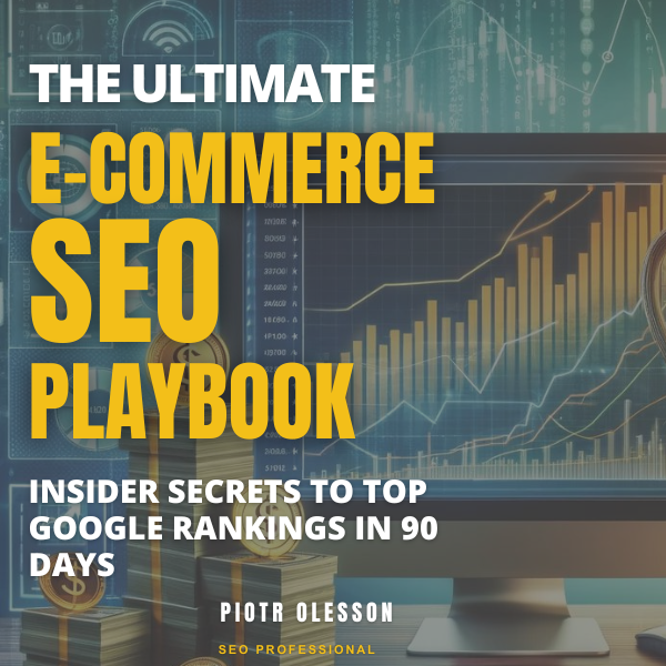 SEO Ecommerce Playbook A Guide To Top Rankings In 90 Days