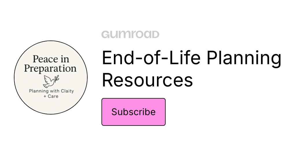 End-of-Life Planning Resources