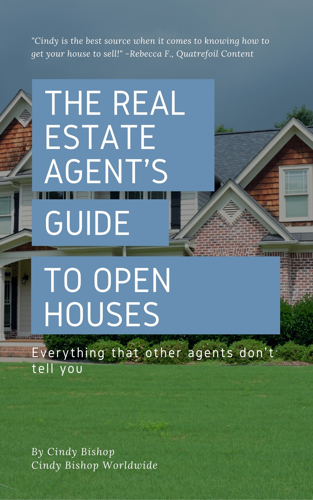 The Real Estate Agent's Guide to Open Houses &amp; BONUS Printables