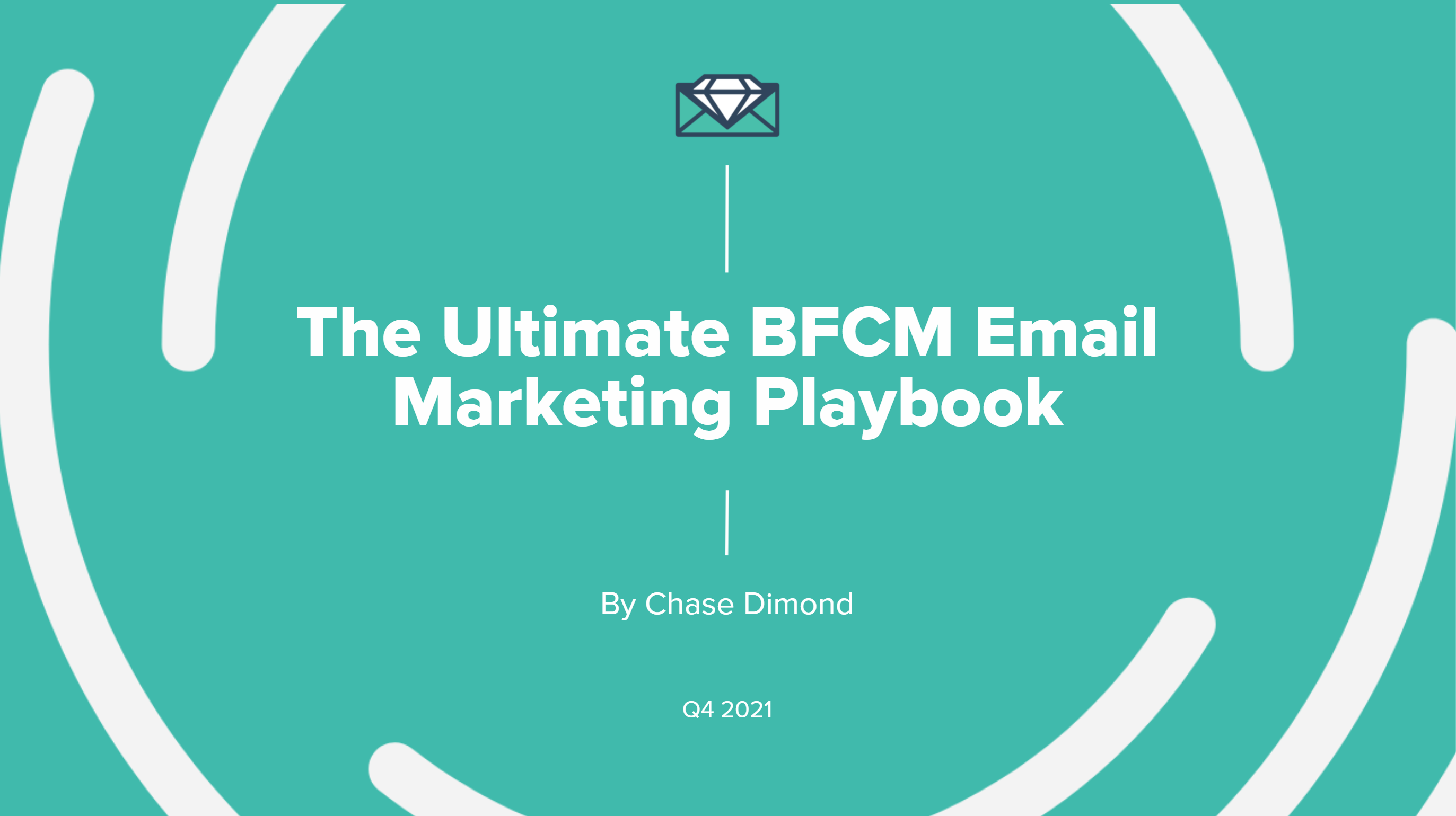 The Ultimate BFCM Email Marketing Playbook