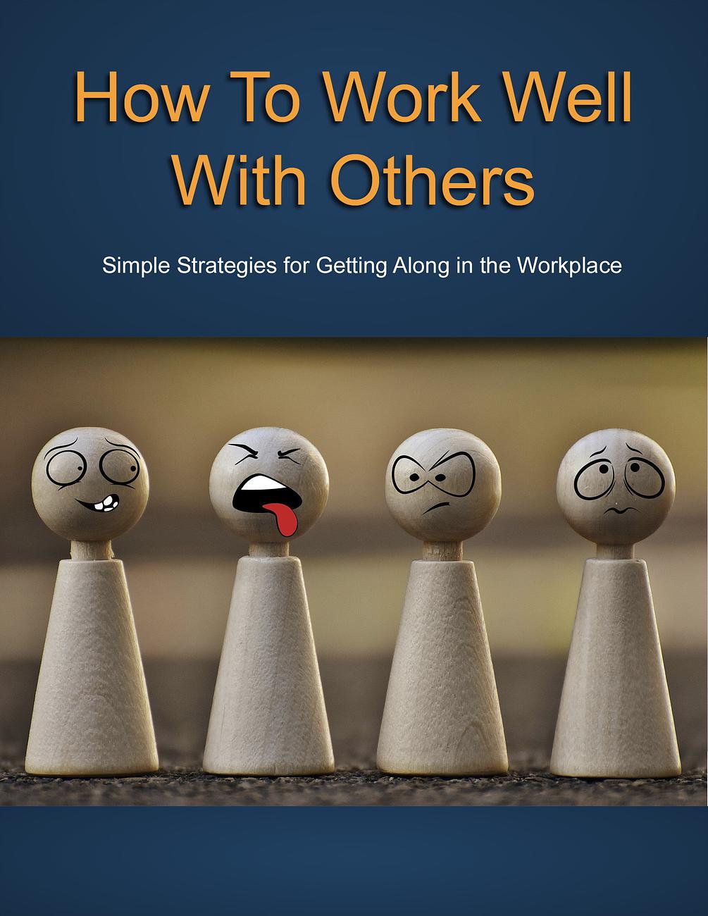  EBook How To Work Well With Others QuickStart Guide For Business 