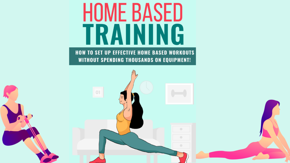 Home Based Training