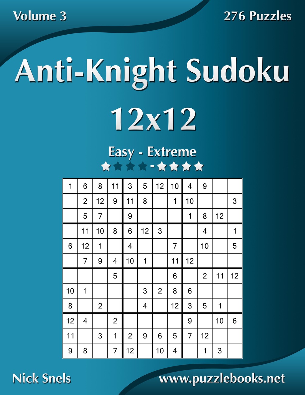 Anti Knight Sudoku 12x12 Easy To Extreme Volume 3 276 Puzzles