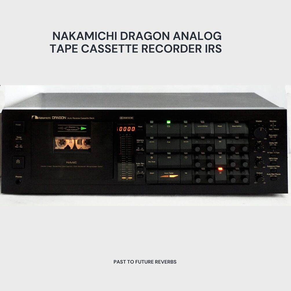 NAKAMICHI DRAGON ANALOG CASSETTE TAPE RECORDER IRS!