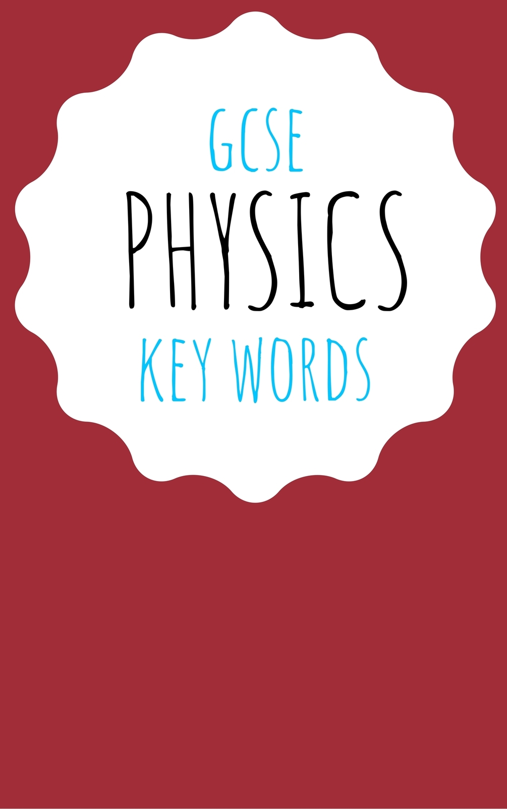 GCSE Physics Key Words Revision