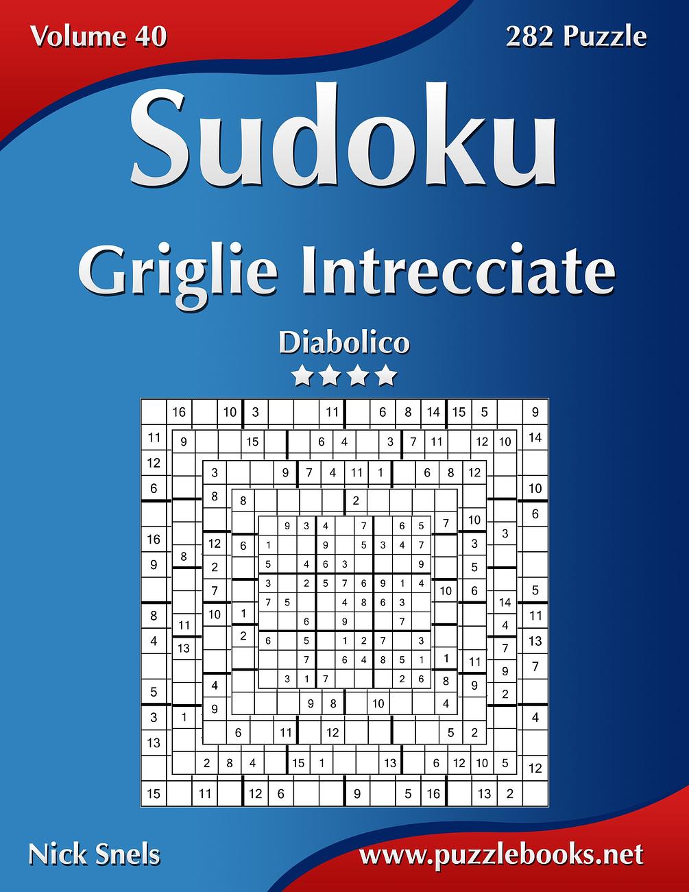 Sudoku Griglie Intrecciate Diabolico Volume 40 282 Puzzle