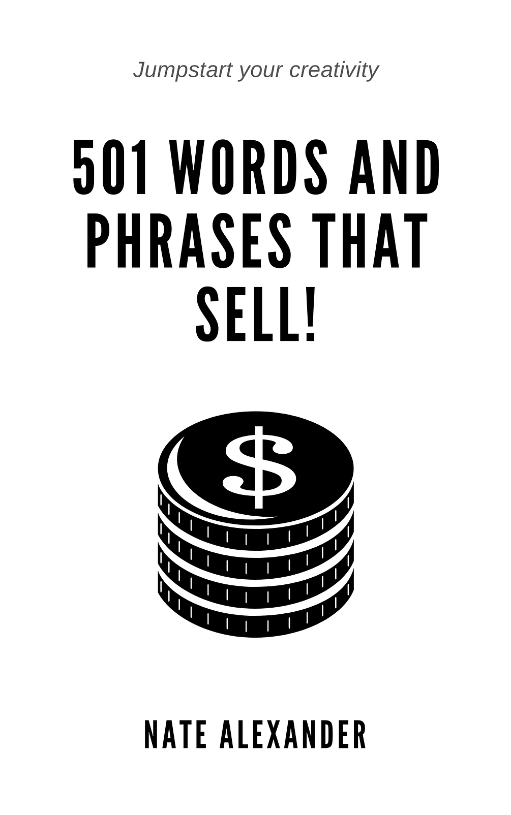 501 Words and Phrases that Sell!