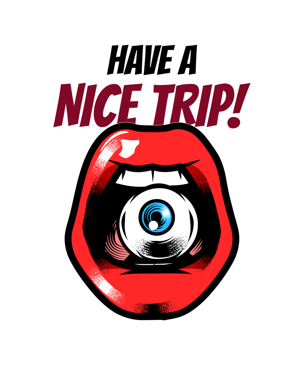 Have A Nice Trip