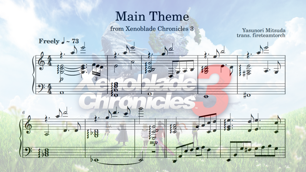 【Sheet Music】 Xenoblade Chronicles 3 Main Theme Piano Version