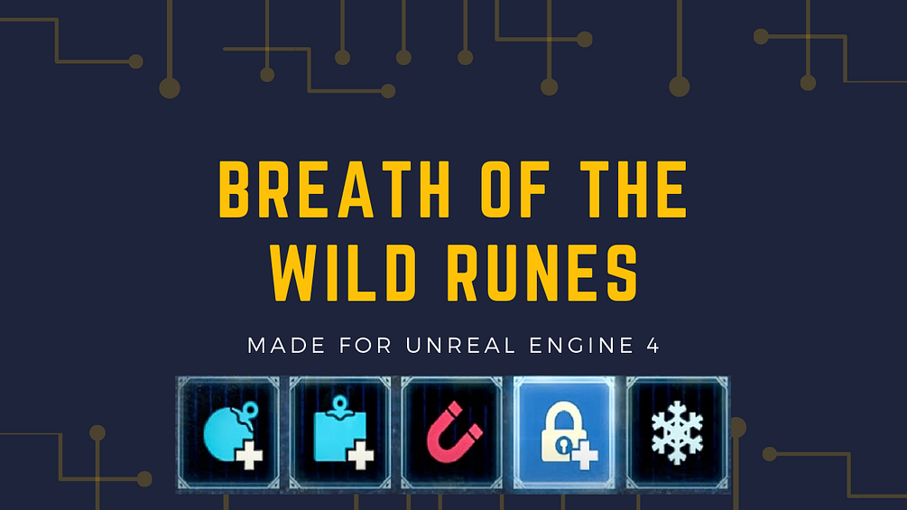 [UE4] Breath Of The Wild Runes Blueprints (Cryonis, Magnesis, Stasis