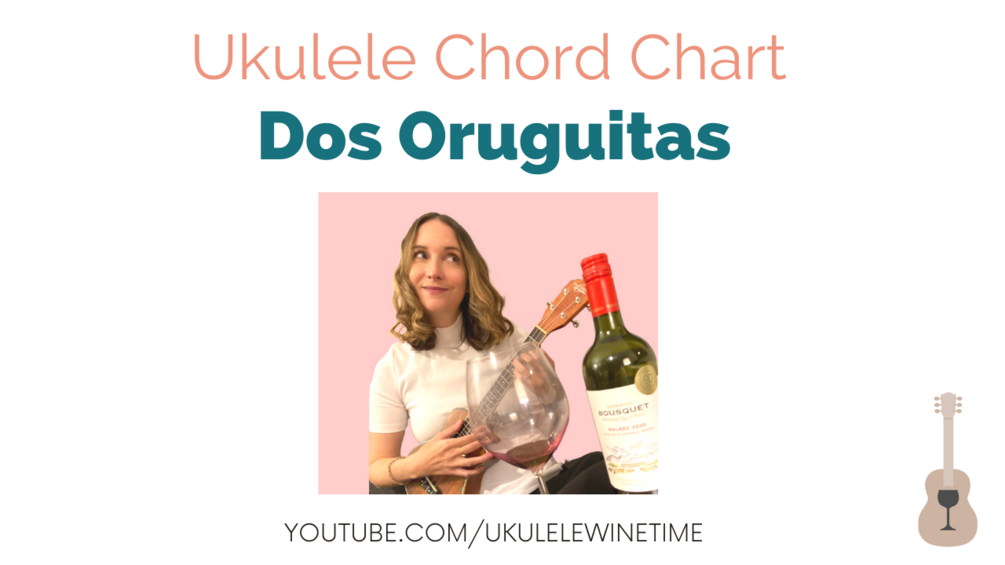 Dos Oruguitas INT Ukulele Chord & Lyric Chart