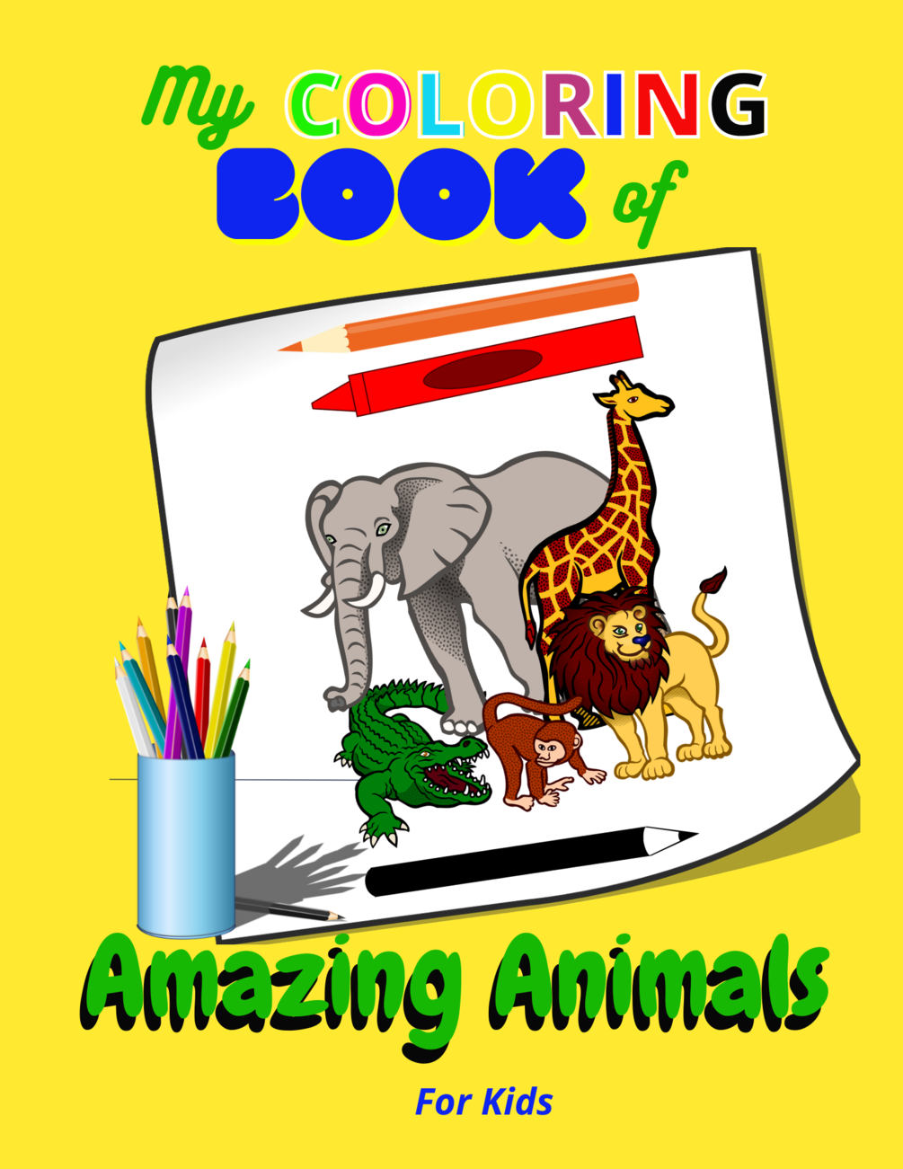 My Coloring Book of Amazing Animals