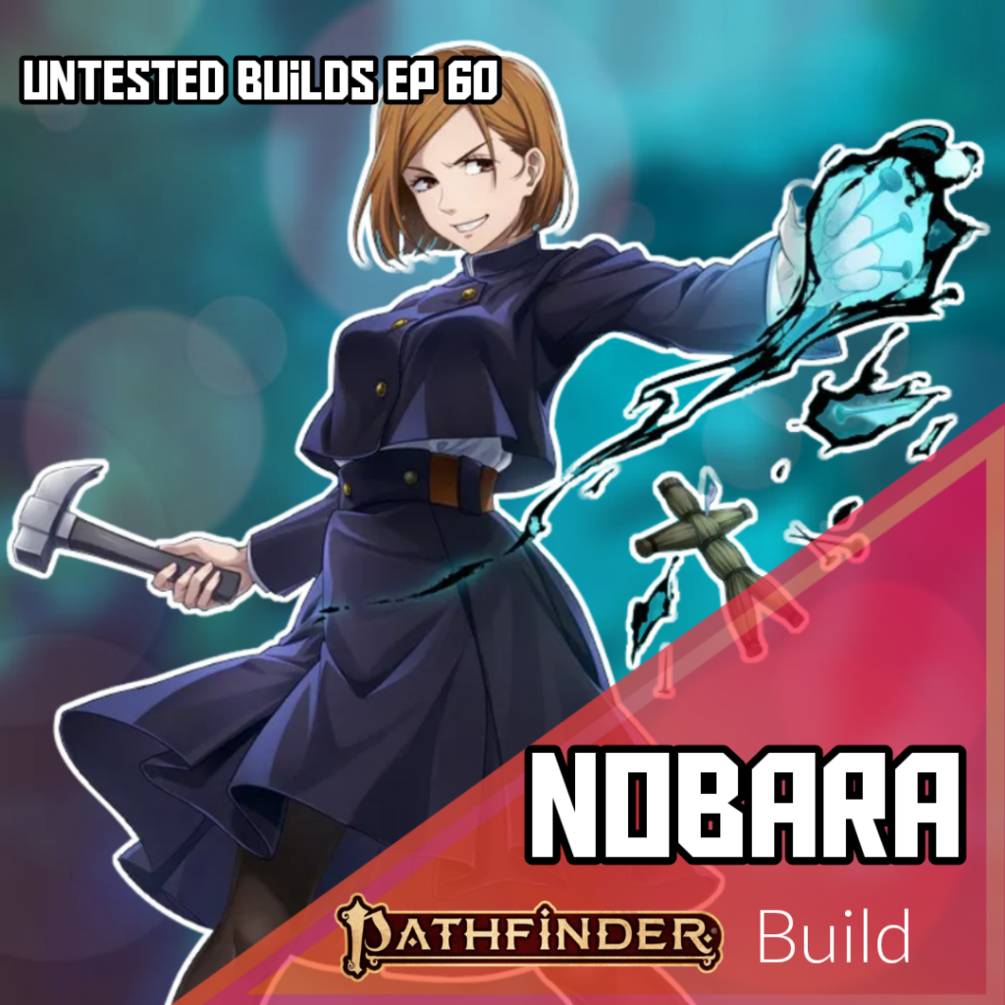 Nobara Kugisaki Character Sheets