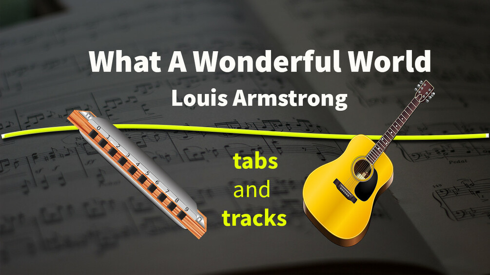 What A Wonderful World harmonica tabs + backing track