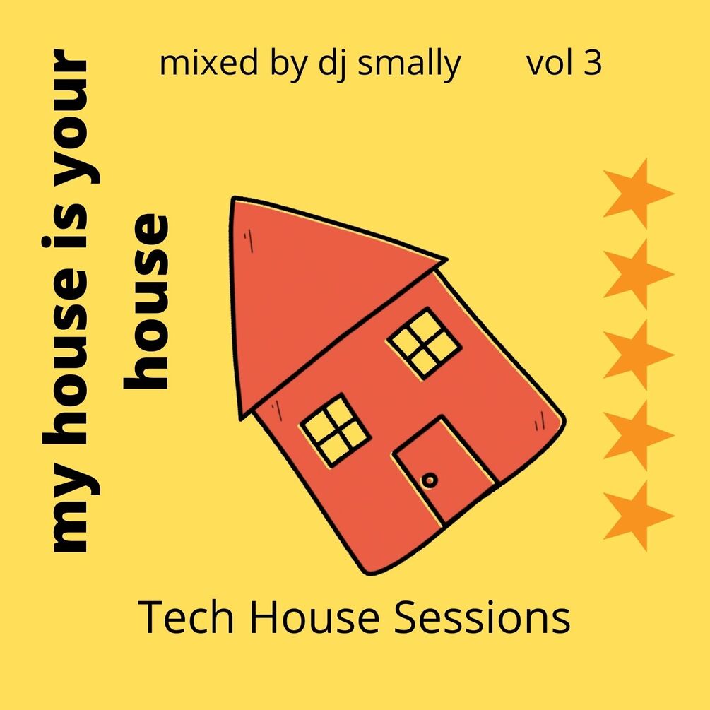 my house is your house vol 3