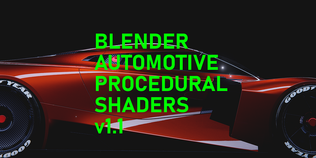 BLENDER AUTOMOTIVE PROCEDURAL SHADERS