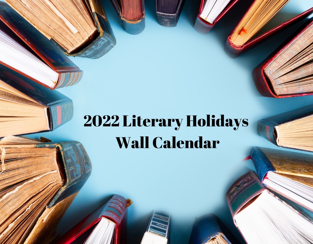 2022 Literary Holidays Wall Calendar