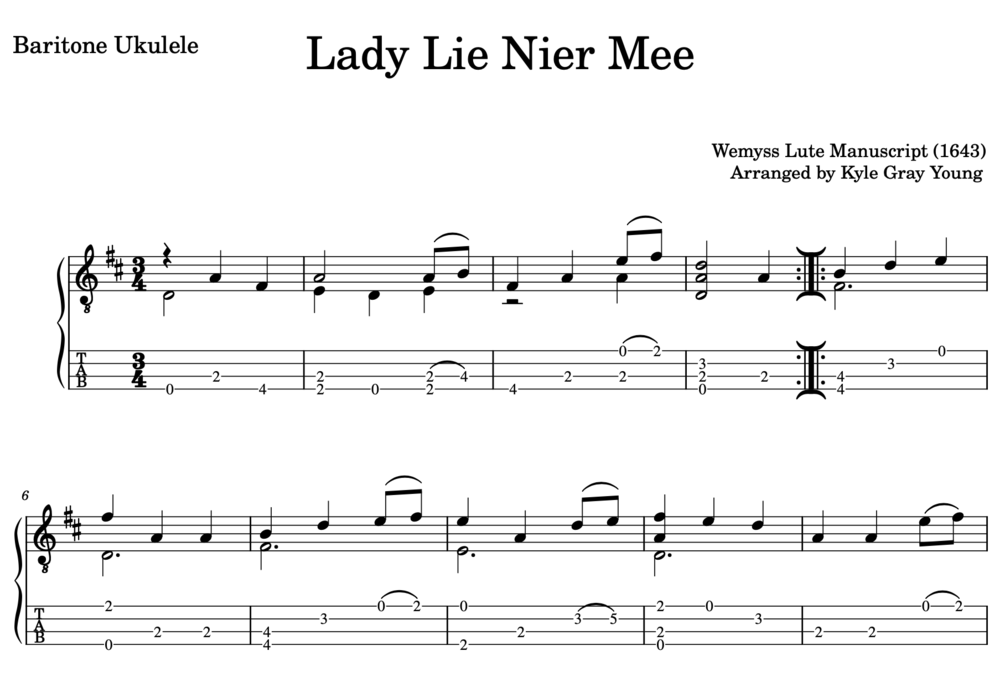 Lady Lie Nier Mee (Wemyss Lute Manuscript, baritone ukulele tablature)