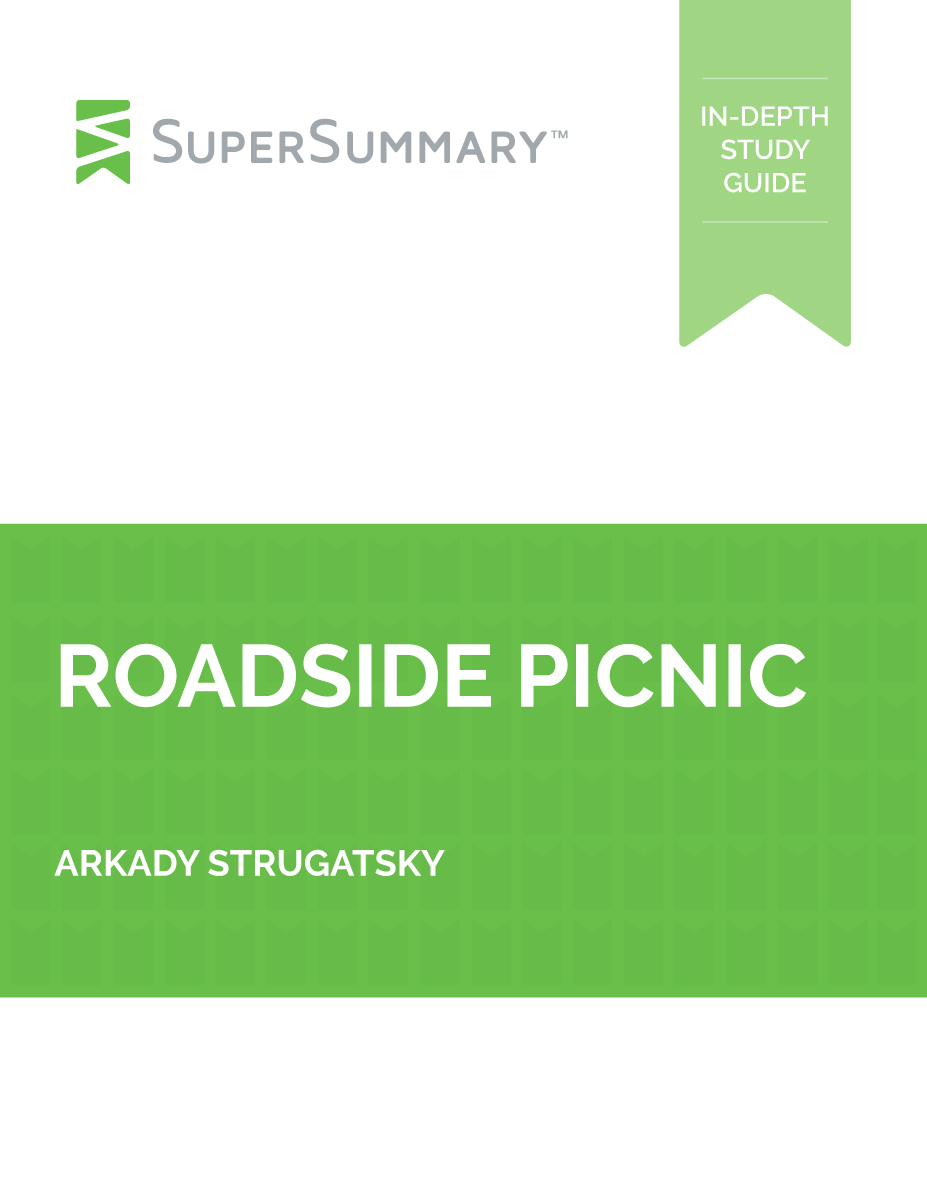 Roadside Picnic SuperSummary Study Guide