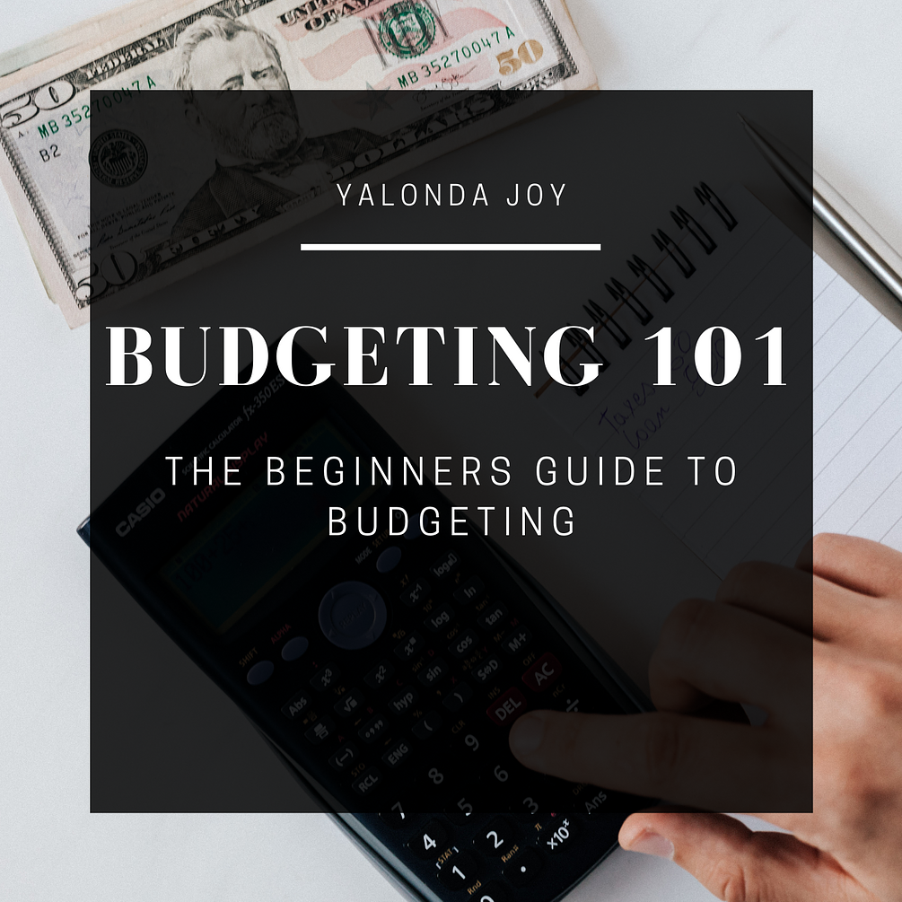 Budgeting 101 The Beginners Guide to Budgeting