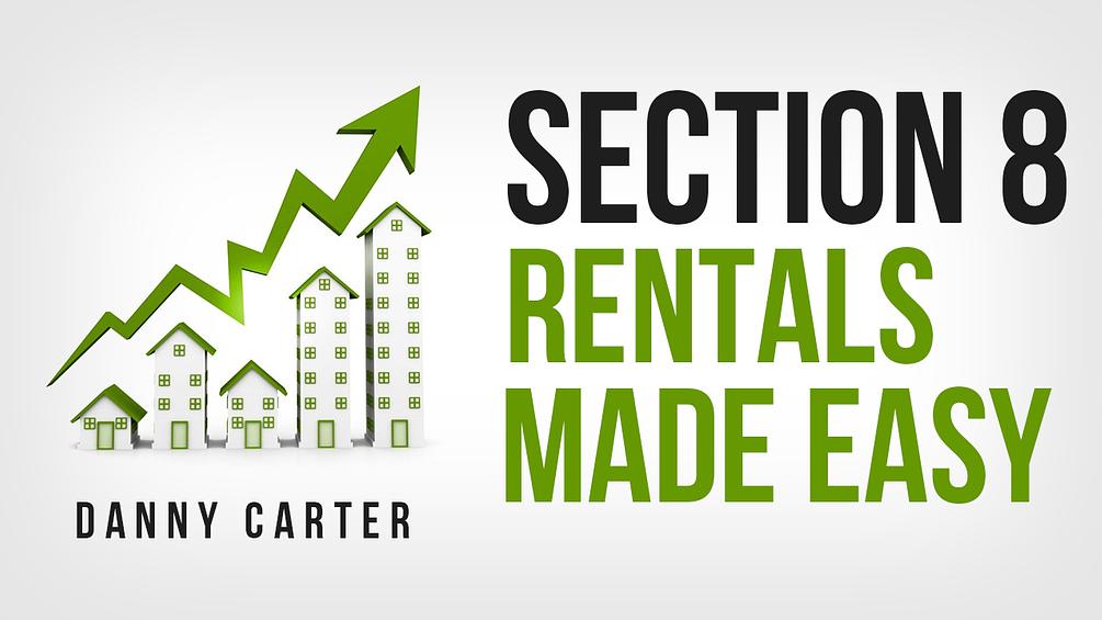 Section 8 Rentals Made Easy