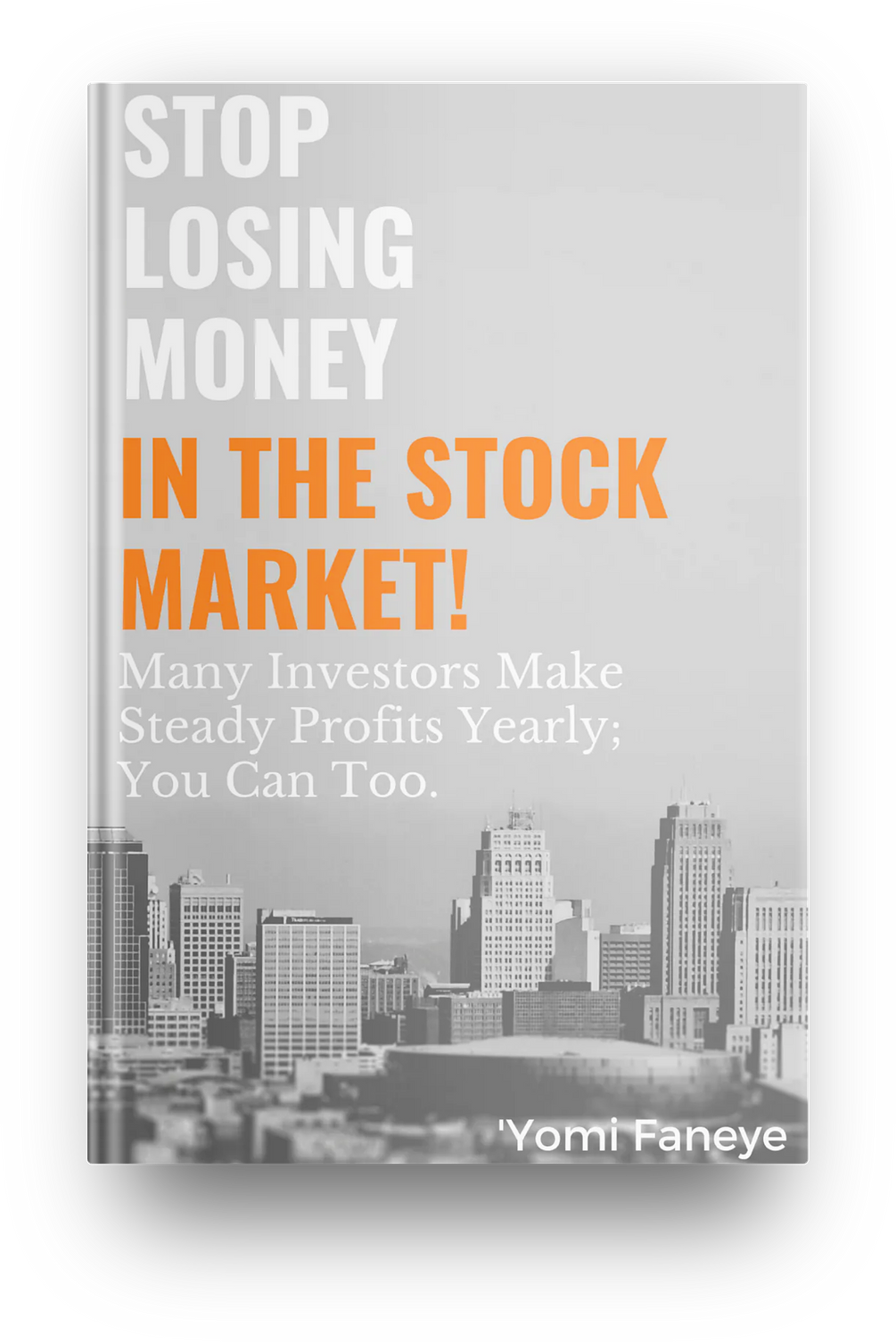 Stop Losing Money In The Stock Market 