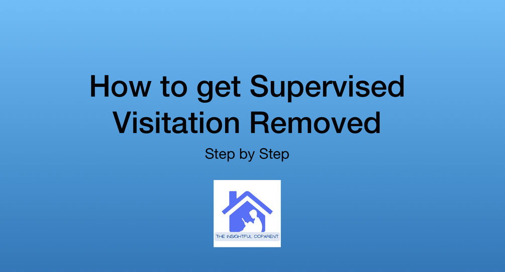 How to end supervised visitation
