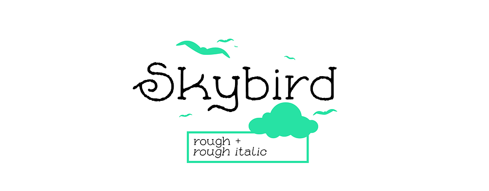 Skybird - Rough