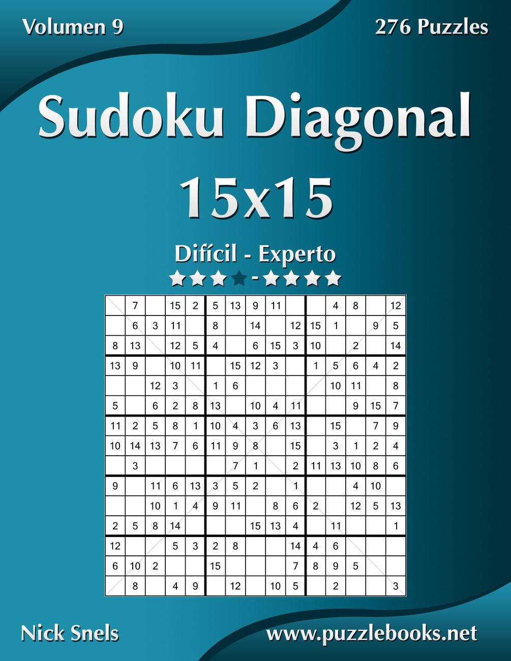 Sudoku Diagonal 15x15 Dif cil A Experto Volumen 9 276 Puzzles