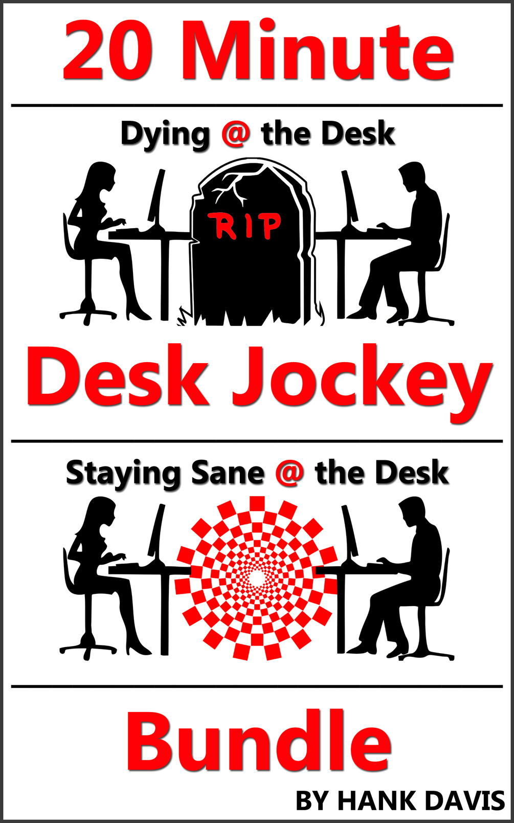 20 MINUTE DESK JOCKEY BUNDLE