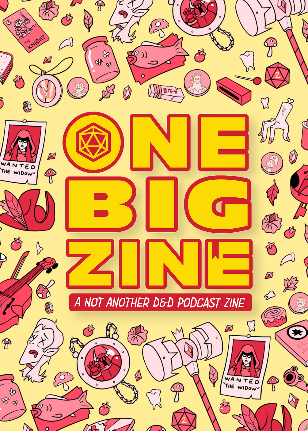 ONE BIG ZINE A Not Another D&D Podcast Fanzine