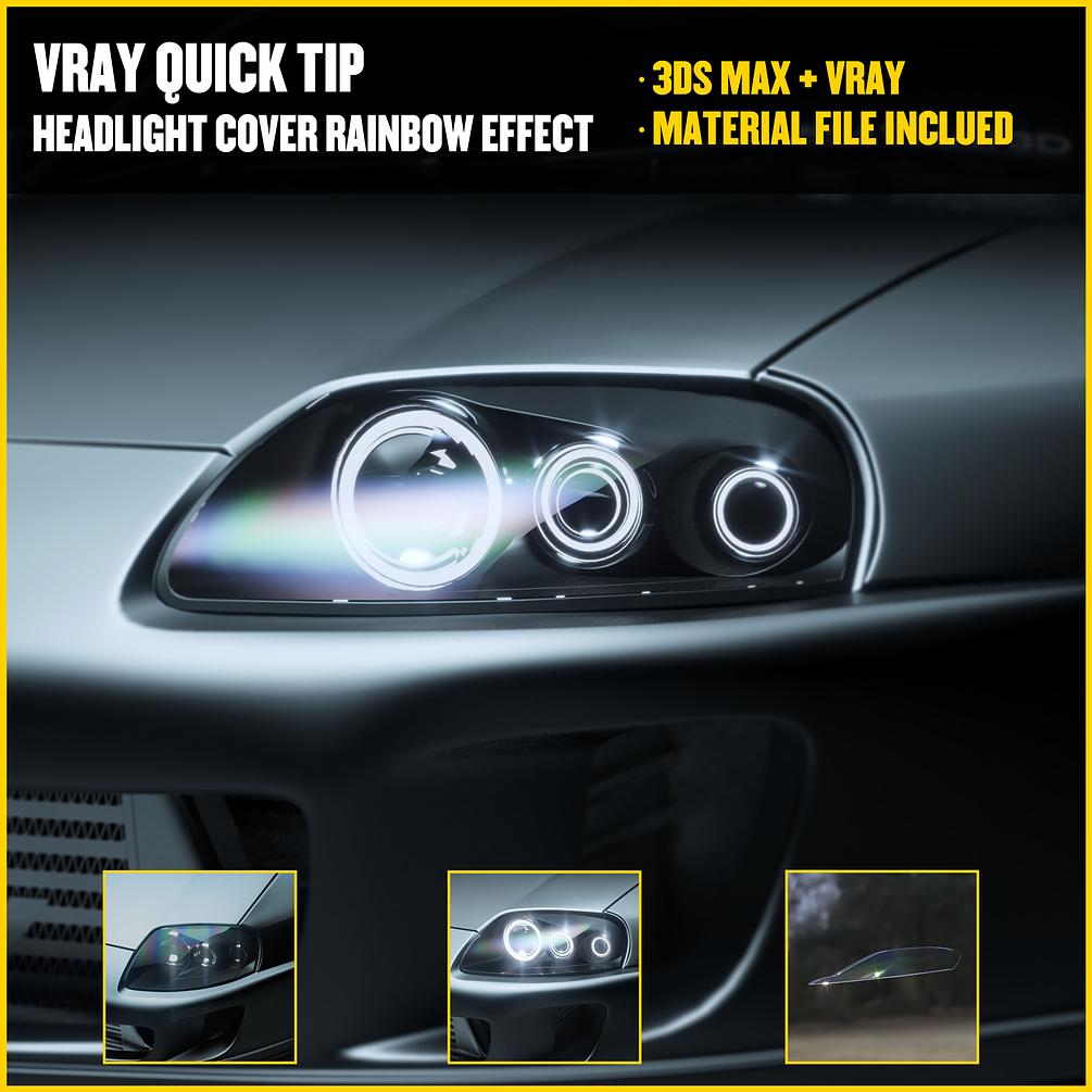 3DS MAX + Vray Tutorial Headlight Cover Rainbow Material