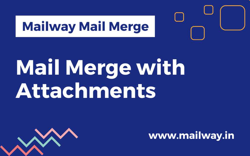 Mailway Mail Merge for Gmail