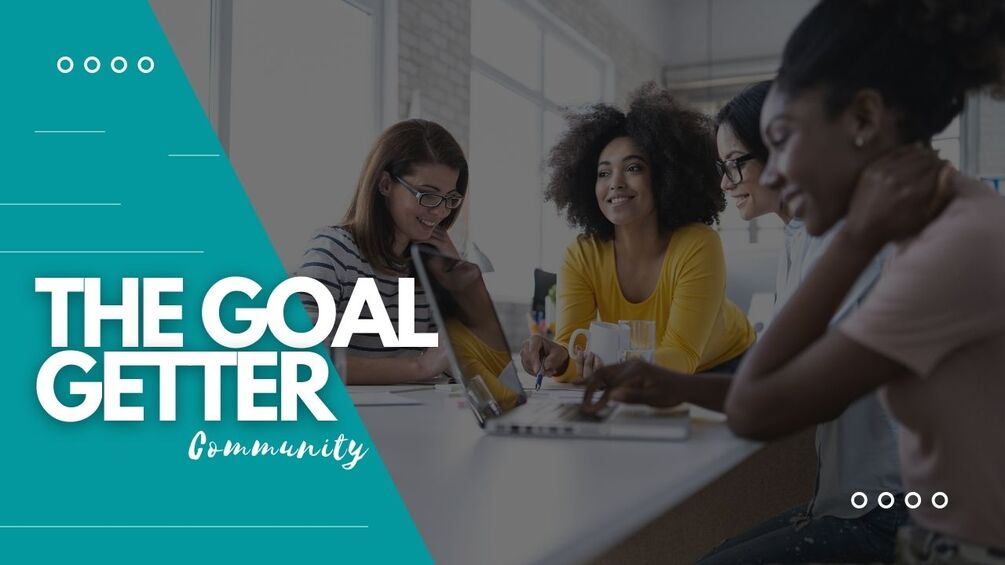 GOAL Getter Coaching Community
