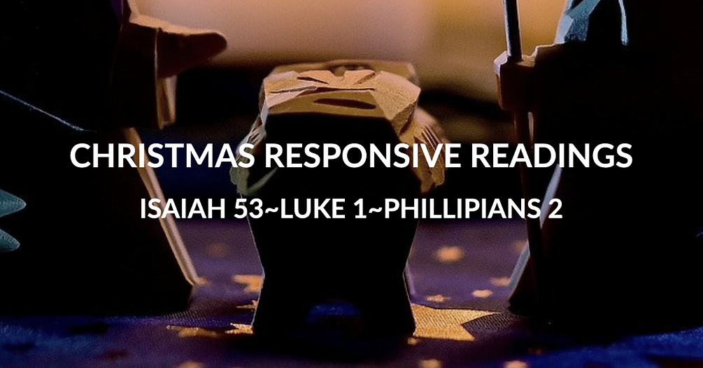 Three Christmas Responsive Readings