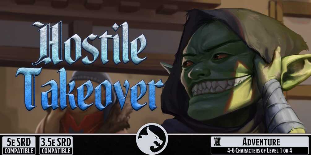Hostile Takeover (5E/3.5E)
