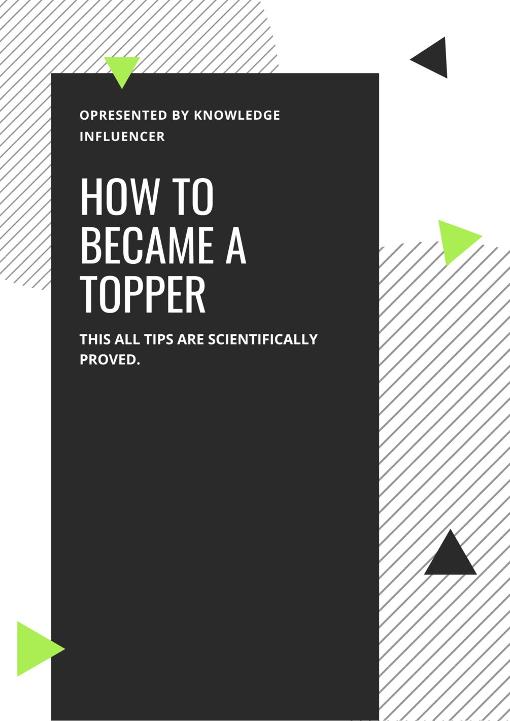 HOW TO BECAME A TOPPER