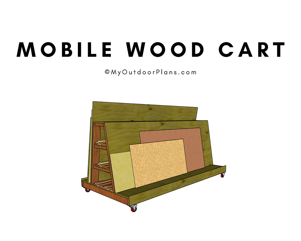 Mobile Wood Cart Plans