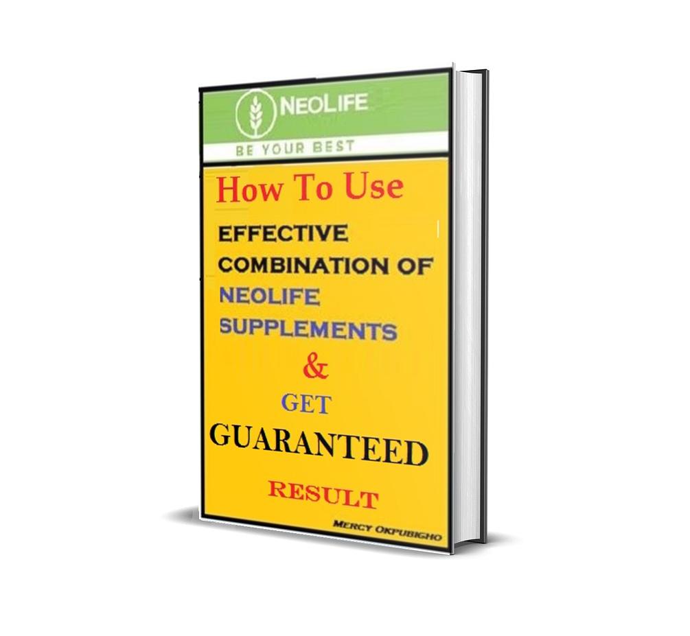 how-to-use-neolife-products-get-guaranteed-result