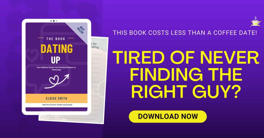 Dating Up How Ambitious Women Can Find Equal Partners on Dating Apps