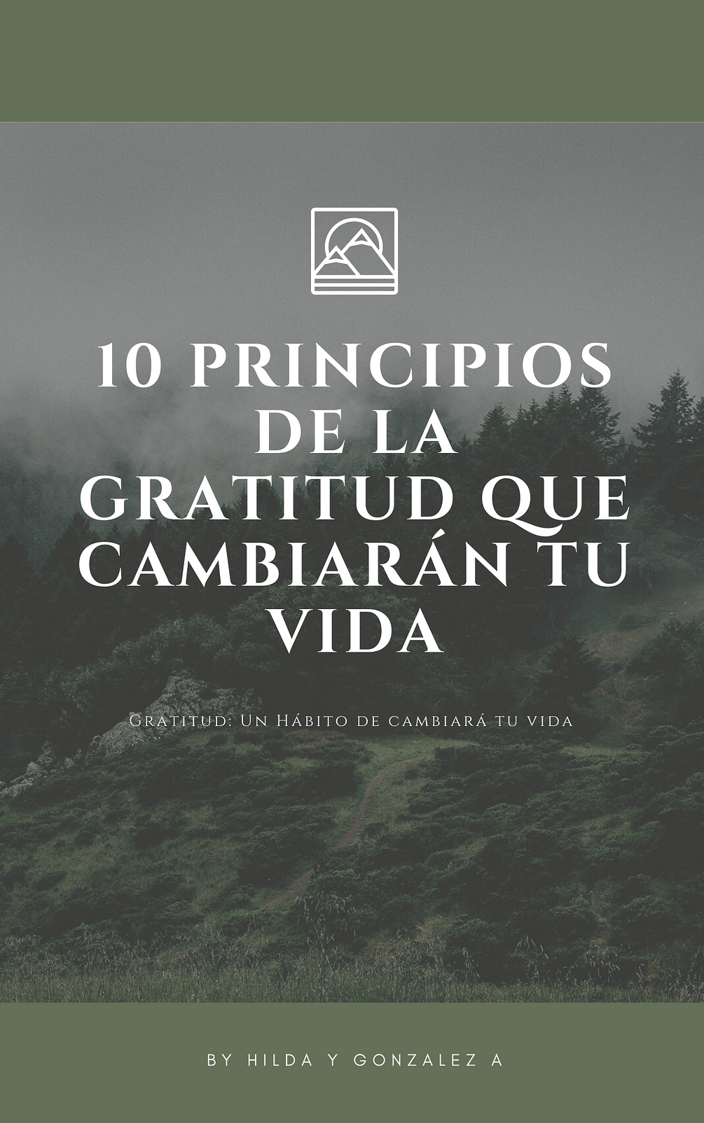10 Principios de la Gratitud que cambiarán tu vida