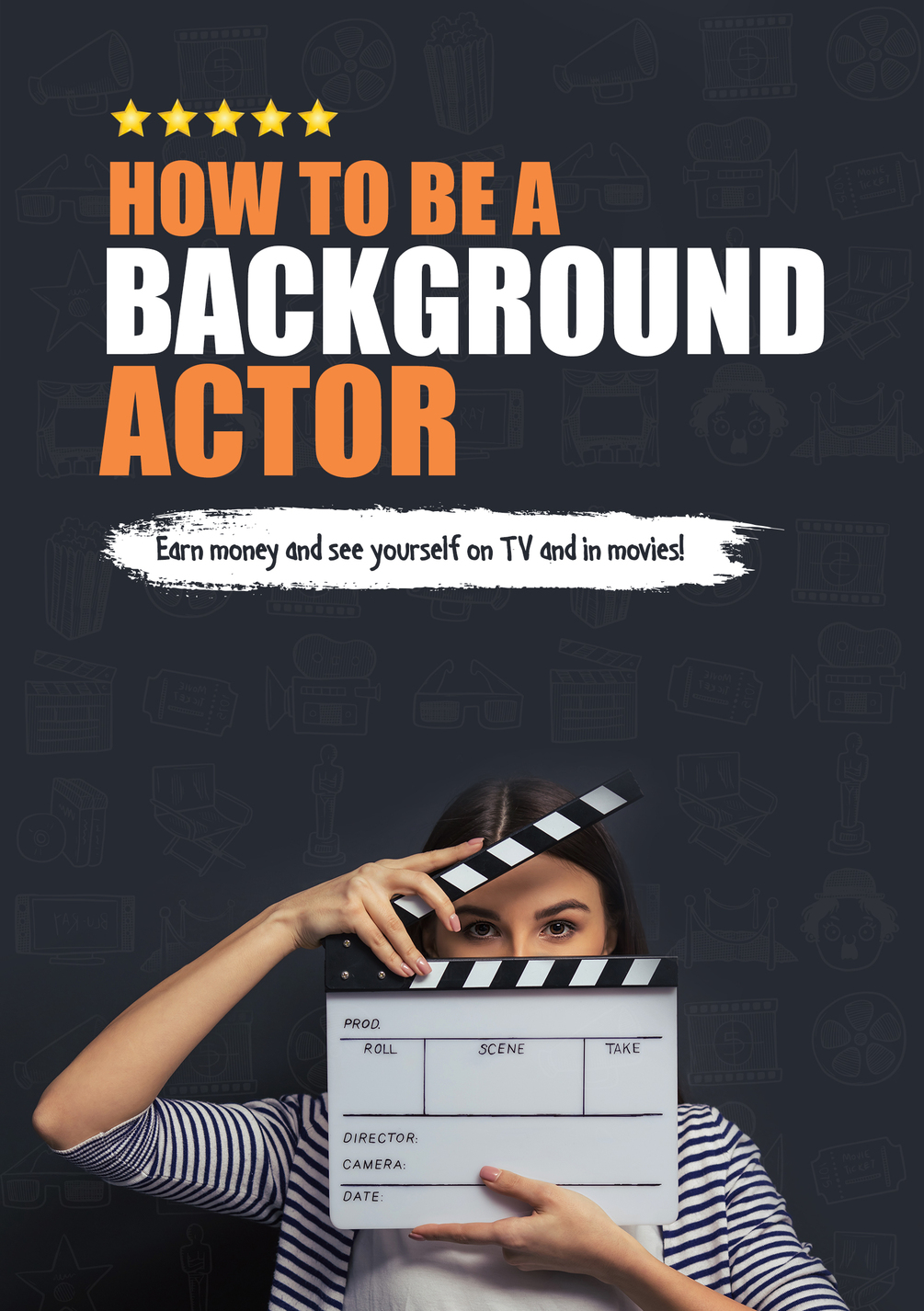 "How to Be a Background Actor" eBook