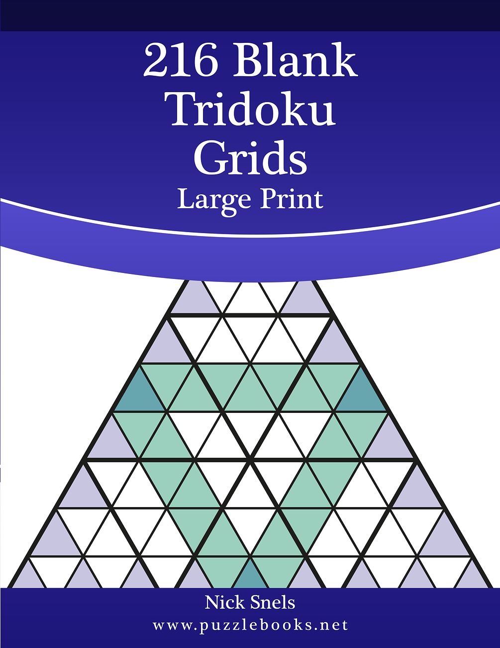 216 Blank Tridoku Grids Large Print