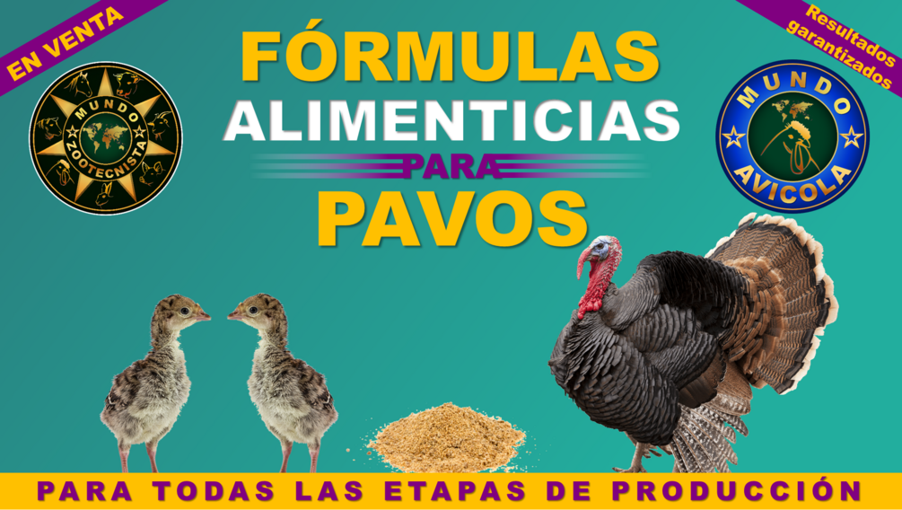 Fórmulas Alimenticias para Pavos