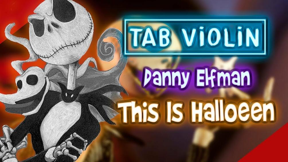 Danny Elfman This Is Halloween Sheet Music Tabs PDF VIOLIN
