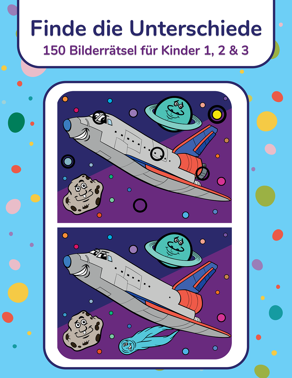 Finde die Unterschiede - 150 Bilderrätsel für Kinder 1, 2 & 3