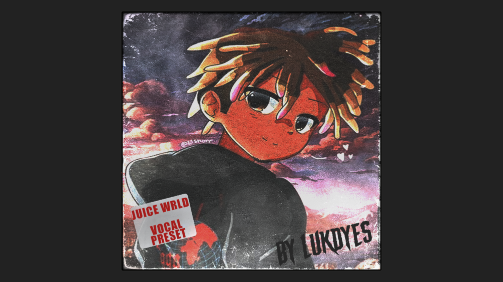 Juice WRLD Vocal Preset (WAVES) "Juice WRLD 734"