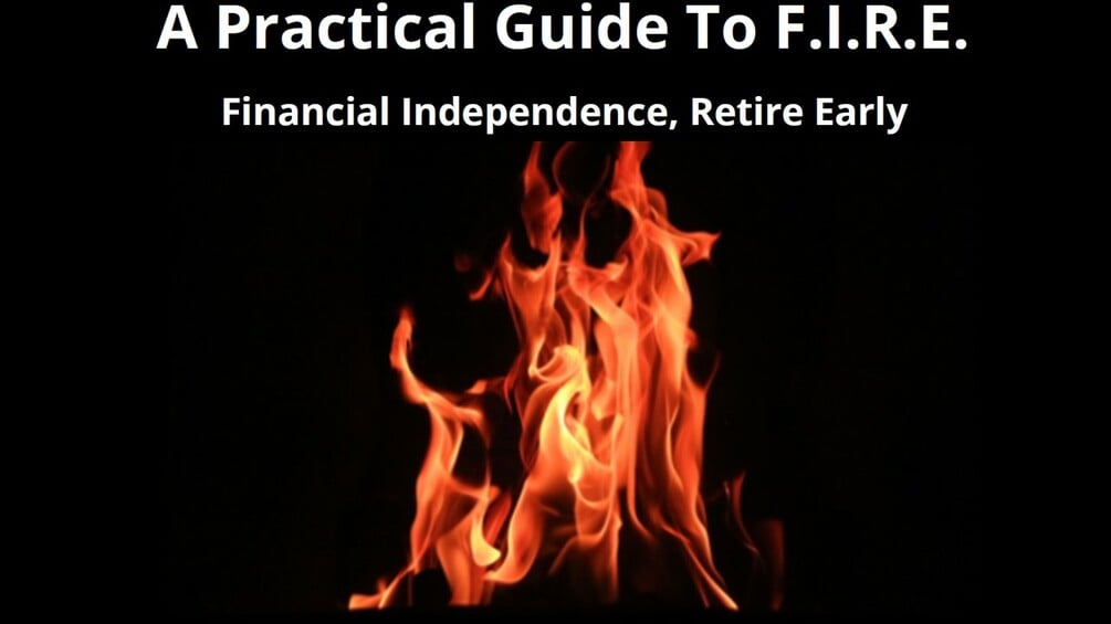 A Practical Guide to F.I.R.E.