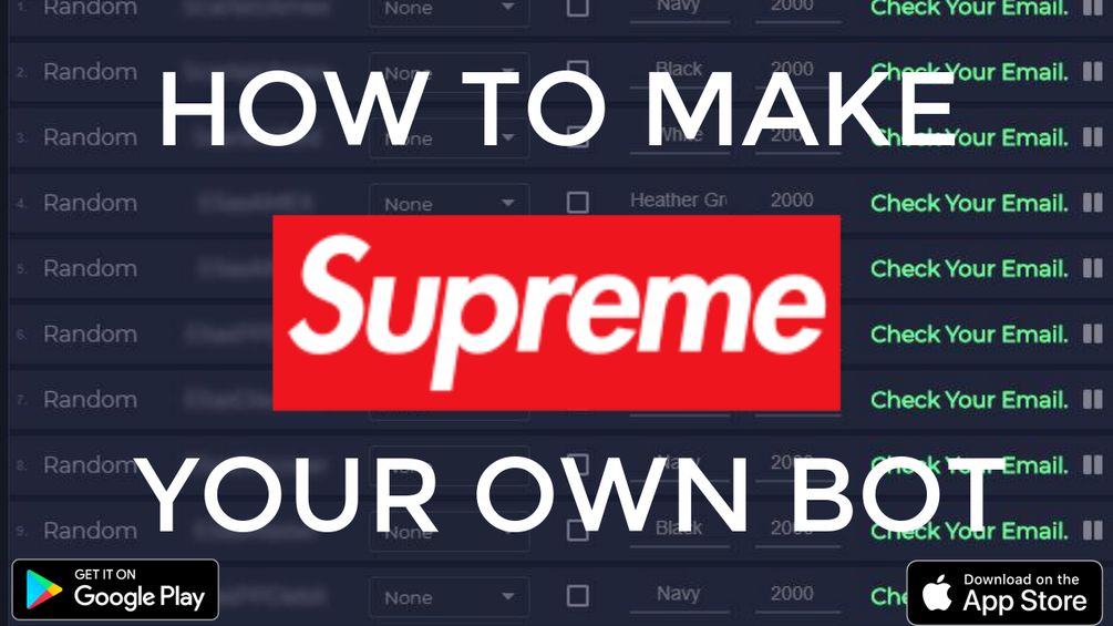 Supreme Bot Create Your Own Bot 2022