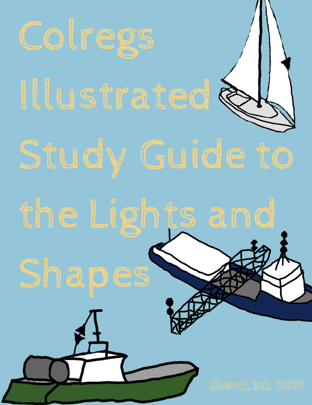 Colregs Lights and Shapes Study Guide